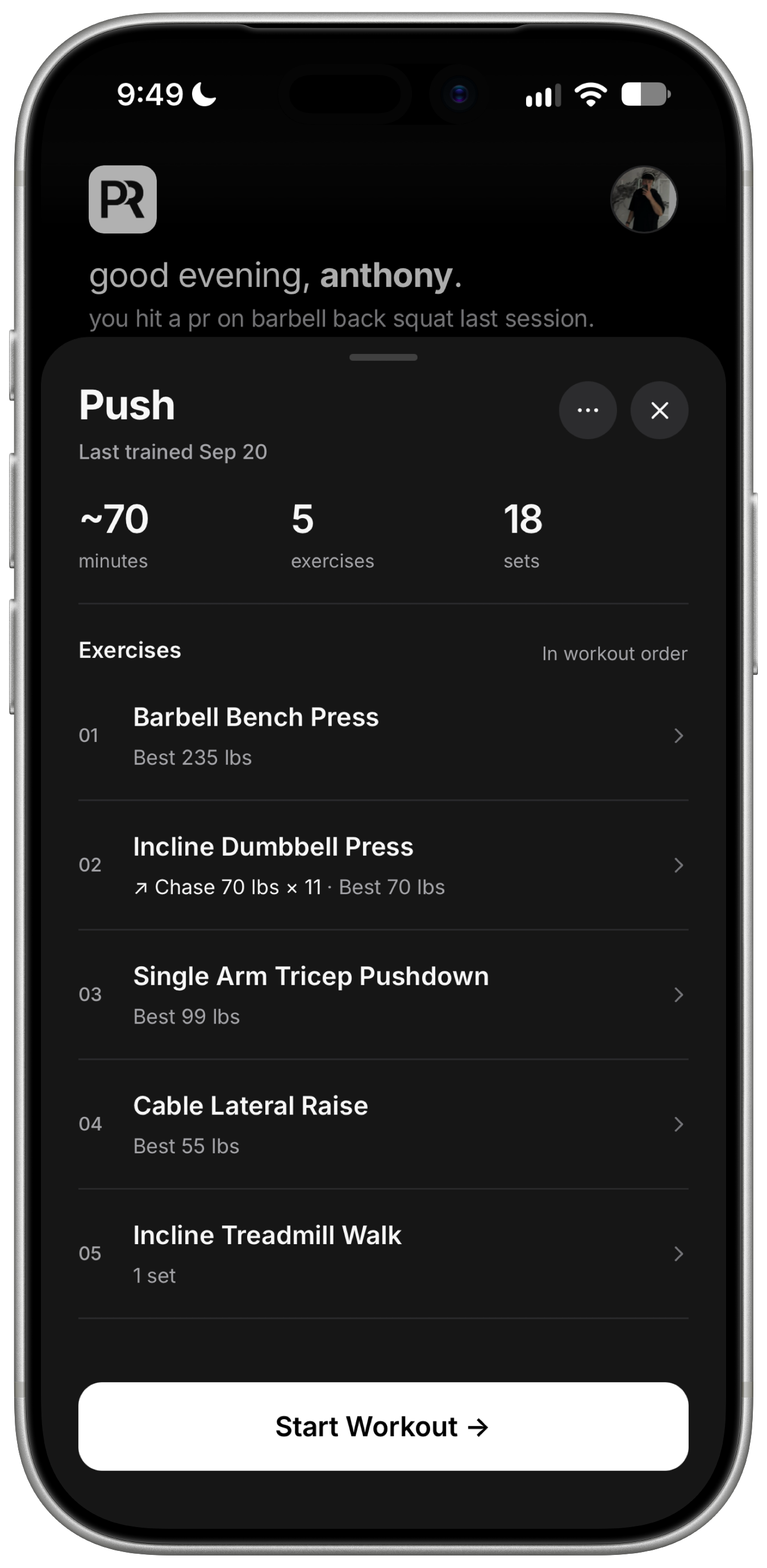Push routine preview with 5 exercises, 18 sets, an estimated 70 minutes, best lifts, and a Start Workout button